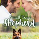 Small Town Shepherd cover